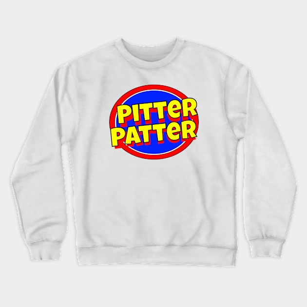 Pitter Patter Crewneck Sweatshirt by Retro-Matic